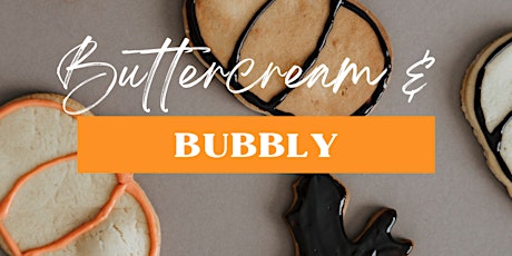 Buttercream & bubbly