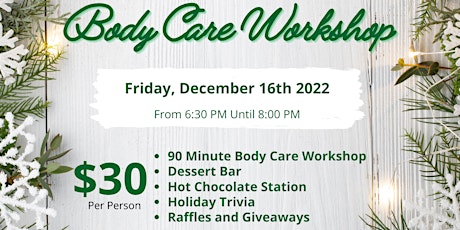 Care for Christmas Body Care Workshop