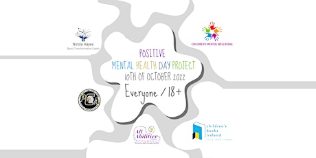 Positive Mental Health Day for Everyone / 18+