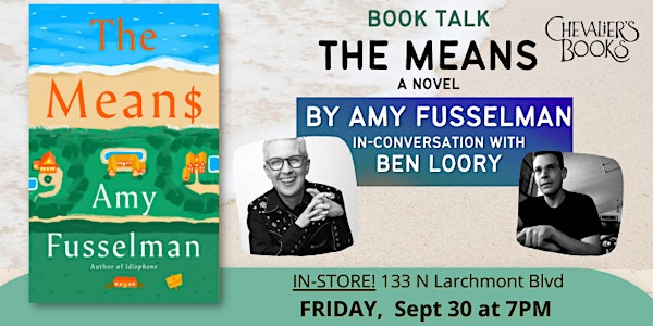 Book Talk! THE MEANS by Amy Fusselman in conversation with Ben Loory