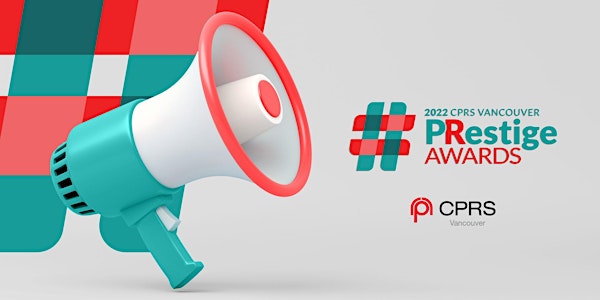 How to be a winner: CPRS Vancouver PRestige Award case studies