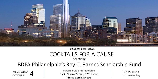 Cocktails for a Cause benefitting BDPA PHL Chapter Scholarship Fund