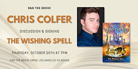 Chris Colfer discusses & signs THE WISHING SPELL at B&N The Grove