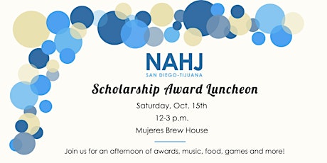 NAHJ San Diego-Tijuana 2022 Scholarship Celebration