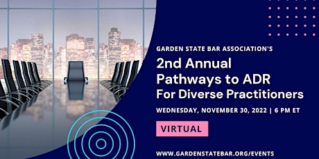 2nd Annual Pathways to ADR for Diverse Practitioners