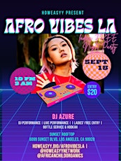 AfroVibesLA  SUNDAY! Free For Ladies All Night Weekend Vibes