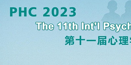 The 11th Int’l Psychology and Health Conference (PHC 2023)