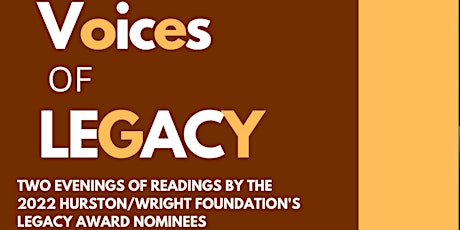Voices of Legacy: Readings by the 2022 Hurston/Wright Legacy Award Nominees