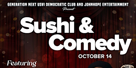 Sushi and Comedy