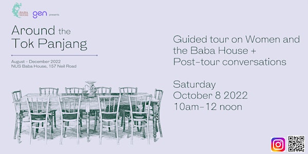 Around the Tok Panjang Series: Guided Tour on Women and the Baba House