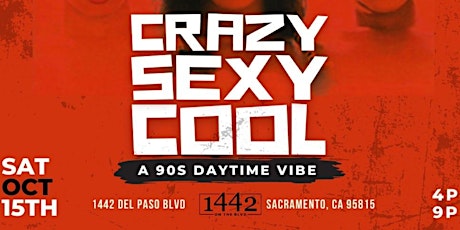 The Social Architects presents: Crazy, Sexy, Cool; A 90's Daytime Vibe