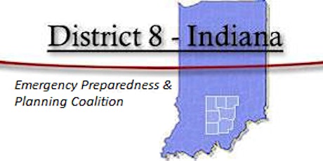 Indiana District 8 Emergency Community Education and Tabletop primary image