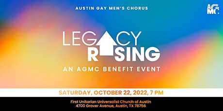Legacy Rising: An Austin Gay Men's Chorus Benefit Event