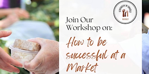 How to be successful at a market
