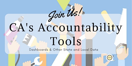 CA's Accountability Tools: Dashboards & Other State and Local Data primary image