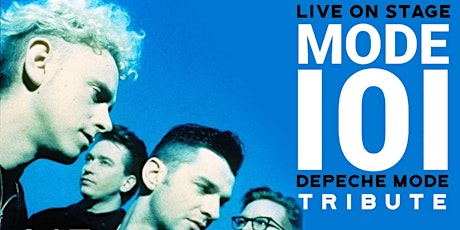 Depeche Mode Live Tribute Show with Mode 101 + DJ Santi 80's Dance Party