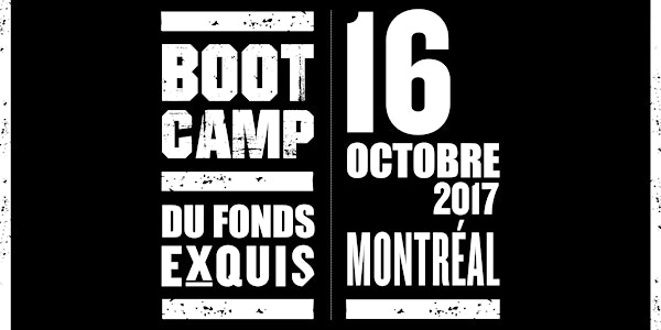 BOOT CAMP FONDS EXQUIS POUR LA SOMMELLERIE, 2e édition
