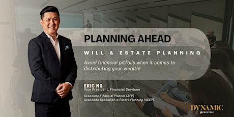 Will & Estate Planning Seminar - Planning Ahead