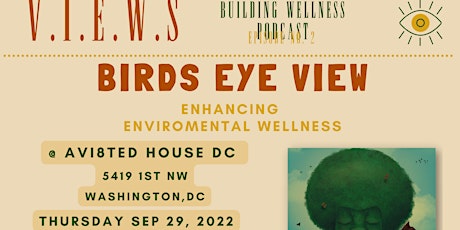 Birds Eye View - Environmental Wellness