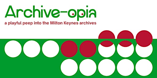 Archive-opia: Milton Keynes Overlap Pecha Kucha