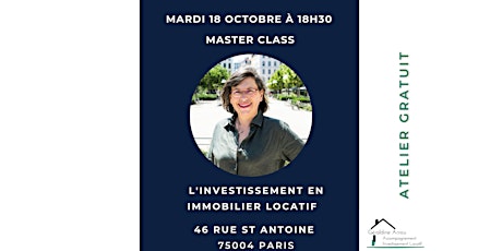 Master Class sur l’investissement en immobilier locatif_ Paris