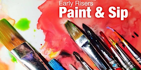 Early Risers Paint & Sip primary image