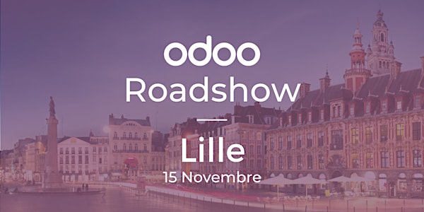 Odoo Roadshow -  Lille