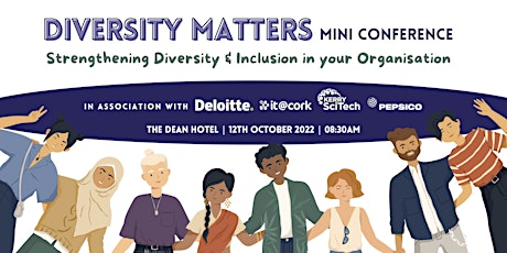 Diversity Matters: Strengthening Diversity & Inclusion in your Organisation
