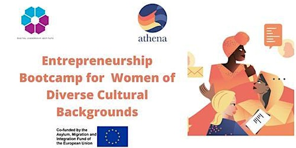 Athena Entrepreneurship Bootcamp for Women of Diverse Cultural Backgrounds