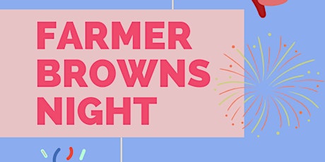 Farmer Browns Social Gathering primary image