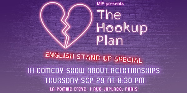 The Hookup Plan | Comedy Special