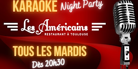Karaoké Night Party aux Américains