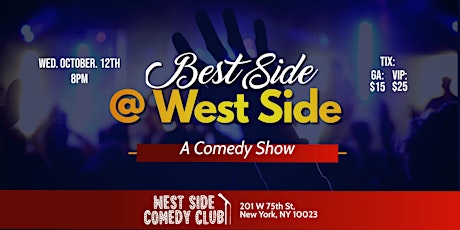 Best Side at West Side: A Comedy Show