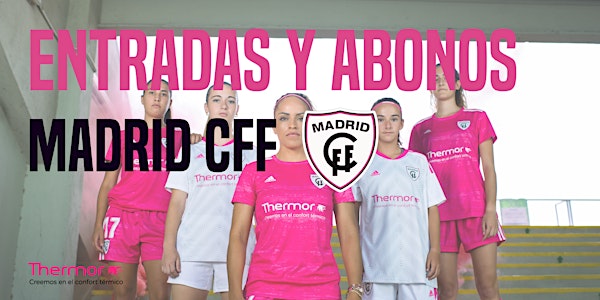 Madrid CFF - Levante Las Planas