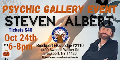 Steven Albert: Psychic Gallery Event - Brockport Elks Lodge