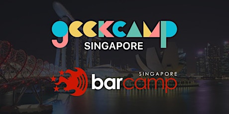 Geekcamp x BarCamp SG 2022