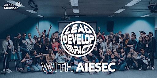 Lead Develop Impact with AIESEC in Leeds