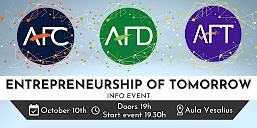 Entrepreneurship of Tomorrow: Info Event by AFC, AFD, AFT