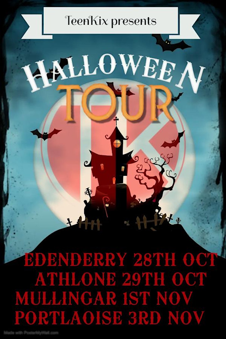 TeenKix Halloween Tour - Portlaoise. image