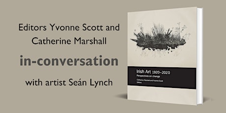 Irish Art 1920-2020 editors 'In-Conversation' with artist Seán Lynch