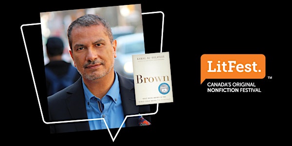 LitFest presents Kamal Al-Solaylee: Brown