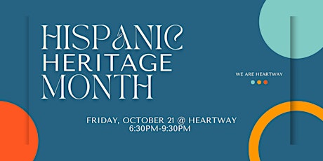 Heartway Celebrates Hispanic Heritage