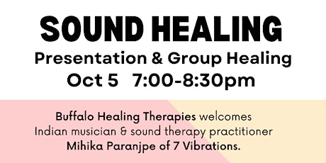Sound Healing Presentation & Group Healing