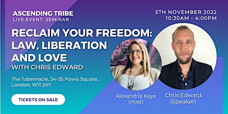 Reclaim Your Freedom Seminar: Law, Liberation & Love with Chris Edward