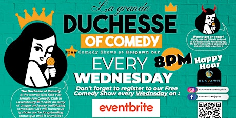 La Grande Duchesse Comedy (Weekly in English - French the first Wednesdays)