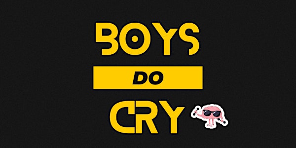 Boys DO Cry: Standup Comedy for Emotionally Repressed Men | in English
