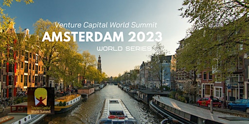 Imagem principal do evento Amsterdam 2023 Venture Capital World Summit