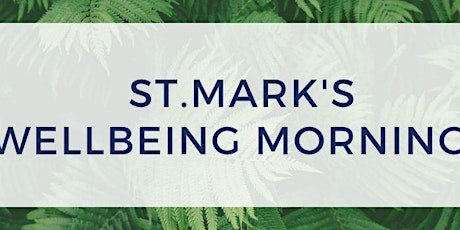 Wellbeing Mornings at St Marks Church