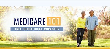 Medicare 101 Workshop