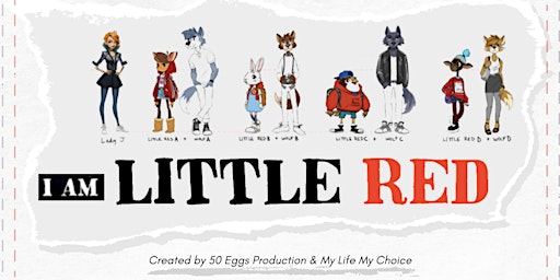 I Am Little Red - For Youth (Grades 6-8)